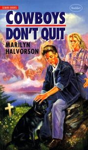 Cover of: Cowboys don't quit by Marilyn Halvorson