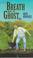 Cover of: Breath of a ghost