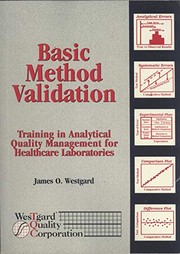 Cover of: Basic Method Validation: Training in Analytical Quality Management for Healthcare Labor