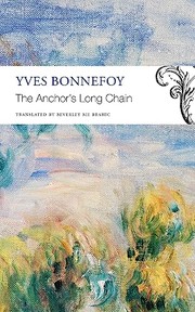 Cover of: Anchor's Long Chain by Yves Bonnefoy, Beverley Bie Brahic