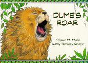 Cover of: Dume's roar by Tololwa M. Mollel