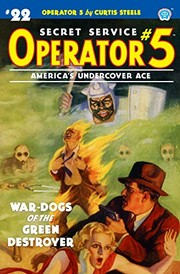 Cover of: Operator 5 #22: War-Dogs of the Green Destroyer