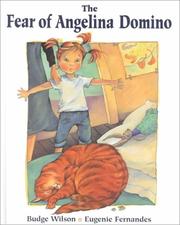 Cover of: The fear of Angelina Domino by Budge Wilson
