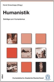 Cover of: Humanistik: Beiträge zum Humanismus