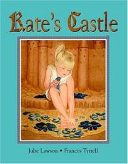 Cover of: Kate's castle by Julie Lawson