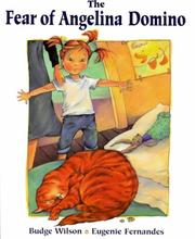 Cover of: The Fear of Anglina Domino by Budge Wilson