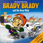 Cover of: Brady Brady and the great rink