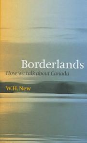 Cover of: Borderlands: How We Talk About Canada (Canadian Studies)