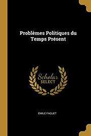 Cover of: Problèmes Politiques du Temps Présent