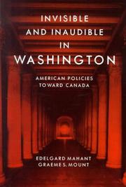 Cover of: Invisible and Inaudible in Washington by Edelgard E. Mahant, Edelgard Mahant, Graeme S. Mount, Edelgard Mahant, Graeme S. Mount