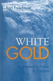 Cover of: White Gold by Karl Froschauer