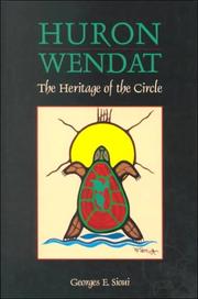 Cover of: Huron-Wendat by Georges E. Sioui