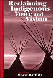 Cover of: Reclaiming Indigenous Voice and Vision (Native Studies/Education)