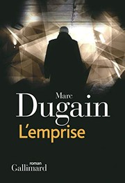 Cover of: L'emprise by Marc Dugain