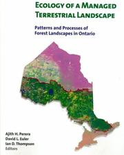 Cover of: Ecology of a managed terrestrial landscape by edited by Ajith H. Perera, David L. Euler, and Ian D. Thompson.