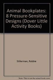 Cover of: Animal Bookplates: 8 Pressure-Sensitive Designs (Dover Little Activity Books)