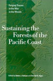 Cover of: Sustaining the Forests of the Pacific Northwest: Forging Truces in the War in the Woods