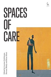 Spaces of Care by Loraine Gelsthorpe, Perveez Mody, Brian Sloan