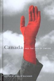 Cover of: Canada And The End Of Empire
