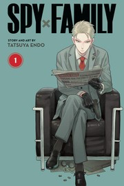 Cover of: Spy x Family, Vol. 1 by Tatsuya Endo