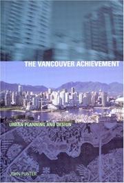 Cover of: The Vancouver Achievement: Urban Planning and Design