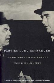 Cover of: Parties Long Estranged: Canada and Australia in the Twentieth Century