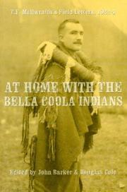 At home with the Bella Coola Indians by T. F. McIlwraith