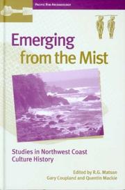 Cover of: Emerging From The Mist: Studies In Northwest Coast Culture History (Pacific Rim Archaeology)