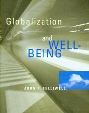 Cover of: Globalization and well-being by John F. Helliwell