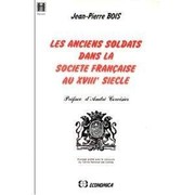 Cover of: Les  anciens soldats dans la société française au XVIIIe siècle