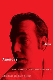 Hidden agendas by Lydia A. Miljan