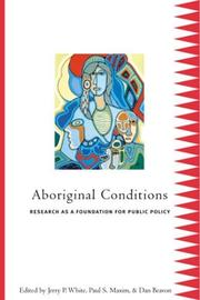 Cover of: Aboriginal Conditions: Research As A Foundation For Public Policy