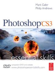 Cover of: Photoshop CS3 Essential Skills by Mark Galer, Philip Andrews