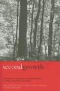 Cover of: Second Growth: Community Economic Development in Rural British Columbia
