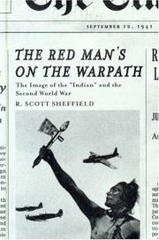 Cover of: The red man's on the warpath: the image of the "Indian" and the Second World War