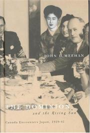 Cover of: The Dominion And The Rising Sun by John D. Meehan