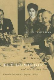 Cover of: The Dominion and the Rising Sun by John D. Meehan