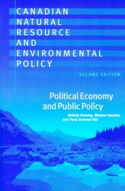 Cover of: Canadian Natural Resource And Environmental Policy by Melody Hessing, Michael Howlett, Tracy Summerville