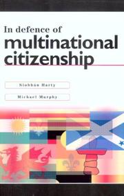 Cover of: In Defence of Multinational Citizenship | Siobhan Harty