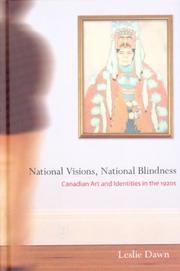 National Visions, National Blindness by Leslie Dawn