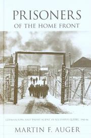 Prisoners of the Home Front by Martin F. Auger