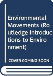 Cover of: Environmental Movements (Routledge Introductions to Environment)