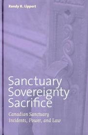 Cover of: Sanctuary, Sovereignty, Sacrifice by Randy K. Lippert