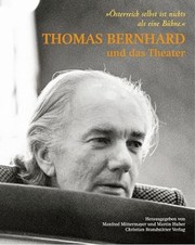 Cover of: "Österreich selbst ist nichts als eine Bühne": Thomas Bernhard und das Theater