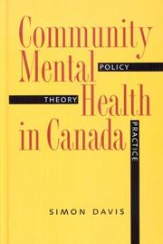 Cover of: Community Mental Health in Canada: Theory, Policy, And Practice