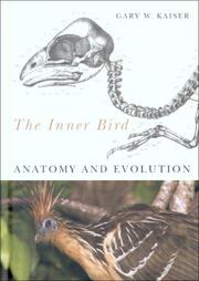 The inner bird by Gary W. Kaiser