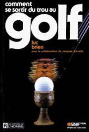 Comment se sortir du trou au golf by Luc Brien