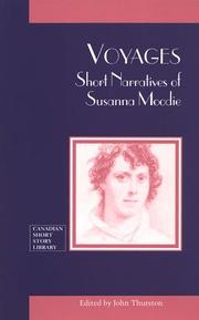 Cover of: Voyages: short narratives of Susanna Moodie