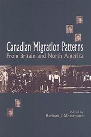 Cover of: Canadian Migration Patterns from Britain and North America (International Canadian Studies Series) by Barbara J. Messamore