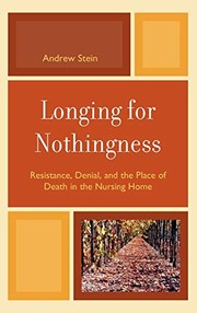 Cover of: Longing for nothingness by Andrew Stein